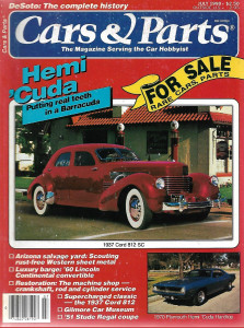 CARS & PARTS 1990 JULY - HEMI CUDA, '60 LINCOLN, '37 CORD 812, '51 STUDE REGAL
